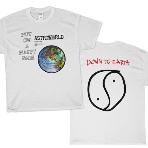 Put On a Happy Face Down To Earth T-Shirt