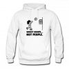 Shoot Hoops Not People Hoodie Pullover