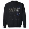 Spaced Out Sweatshirt