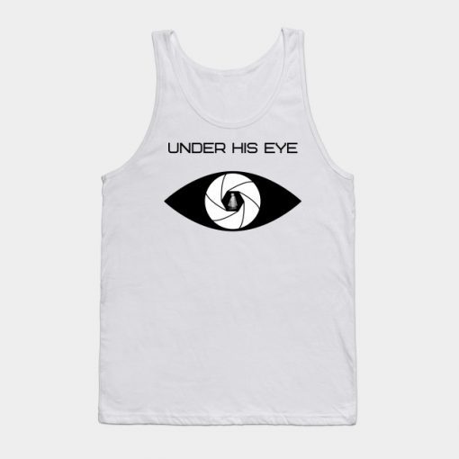 Under His Eye Tank Top