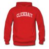 Clickbait Font Hoodie