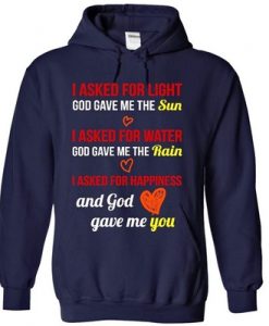 God Gave Me You Quote Hoodie