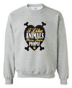 I Like Animals More Than People Crewneck Sweatshirt