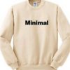 Minimal Font Sweatshirt