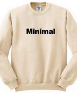 Minimal Font Sweatshirt