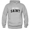 Not Your Saint Font Hoodie