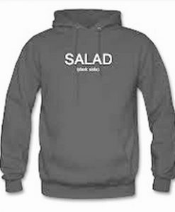 salad dark side Hoodie