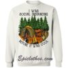 Camping I Was Social Distancing Before It Was Cool Sweatshirt
