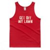 Get Off My Lawn Tank top