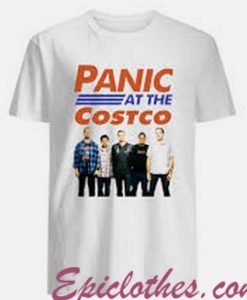 Panic At The Costco T Shirt