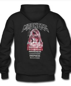 madness Deepness Awareness Hoodie back