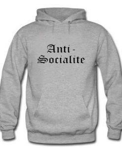 Anti Socialite Hoodie Pullover