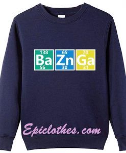 Bazinga Periodic Table Sweatshirt