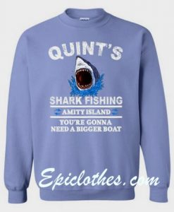 Captain quint Shark fishing sweatshirt