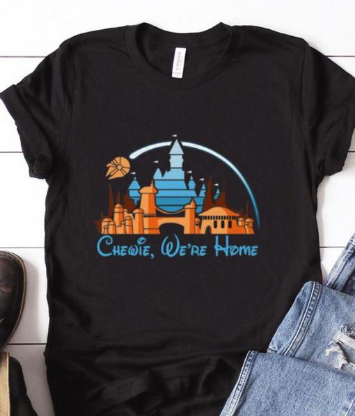 Chewi We're Home T-Shirt