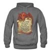 Do Not Meddle In The Affairs Of Dragon For You Are Hoodie