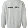 Nighter Font Sweatshirt back