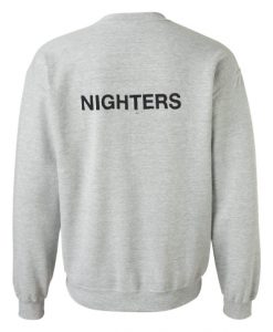 Nighter Font Sweatshirt back