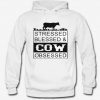 Stressed blessed cow obsessed Hoodie