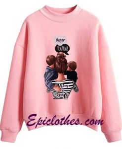 Super Mama and Two Baby Boy Sweatshirt