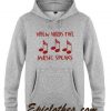 When Word Fail Music Speaks Hoodie