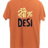 Desi T-Shirt