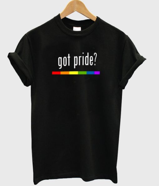 Got Pride T-shirt