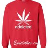 Addicted cannabis Logo Sweatshirt