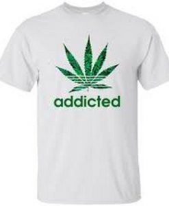 Addicted cannabis Logo T Shirt