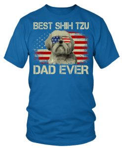 Best Shih Tzu Dad ever Dog lover t Shirt