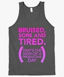 Bruised Sore And Tired Tanktop