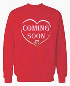 Coming Soon Sweatshirt Red