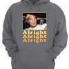 Dazed and Confused Alright Alright hoodie