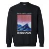 Halsey Badlands Sweatshirt