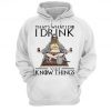 Fat Thor That’s What I Do I Drink And I Know Things Shirt