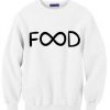 Infinity Food Sweatshirt