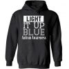 Light It Up Blue Autism Awareness Hoodie