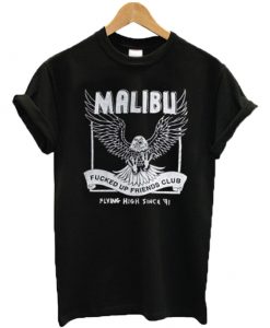 Malibu Fucked Up Friends Club T-shirt