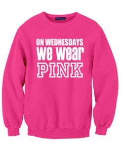 On Wednesday We Wear Pink Cool Sweatshirt