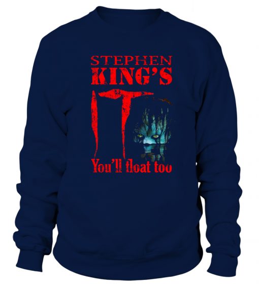 Stephen king IT Float Too sweatshirt