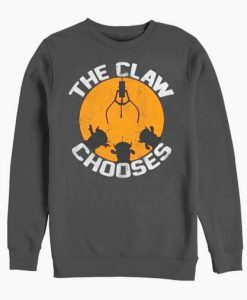 The Claw chooses disney pixar sweatshirt