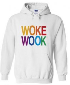 Woke Wook Colorful Font Hoodie