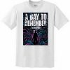 a day to remember homesick T shirt