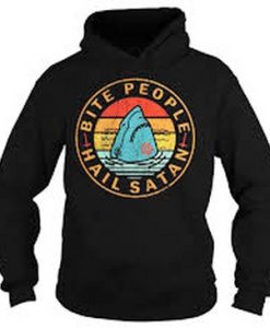 bite people hail satan Hoodie