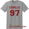 cabello 97 T shirt