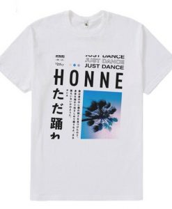 just dance Honne shirt