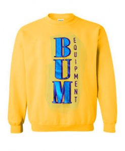 BUM Equipment sweatshirt