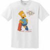 Cool Your Jets Man Bart Simpson T-Shirt