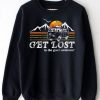 Get Lost In The Great Outdoors Sweatshirt