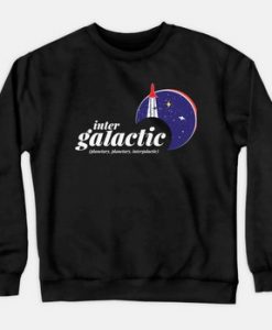 Intergalactic Planetaries sweatshirt